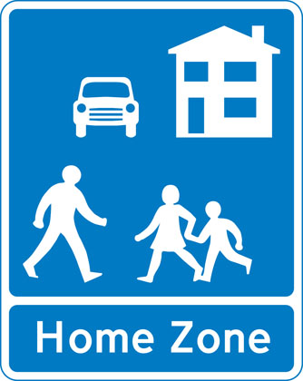 Traffic Sign - Home Zone Entry