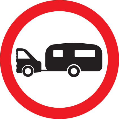 Traffic Sign - No towed caravans